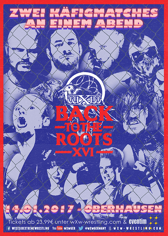 wXw Back to the Roots XVI