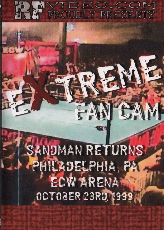 ECW Extreme FanCam: Sandman Returns