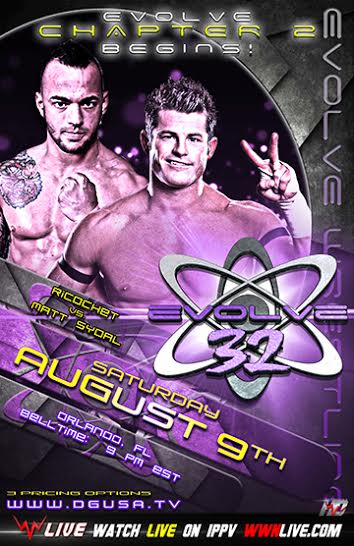 EVOLVE 32: Sydal vs Ricochet