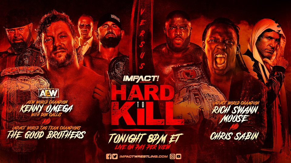 Impact Wrestling Hard To Kill 2021