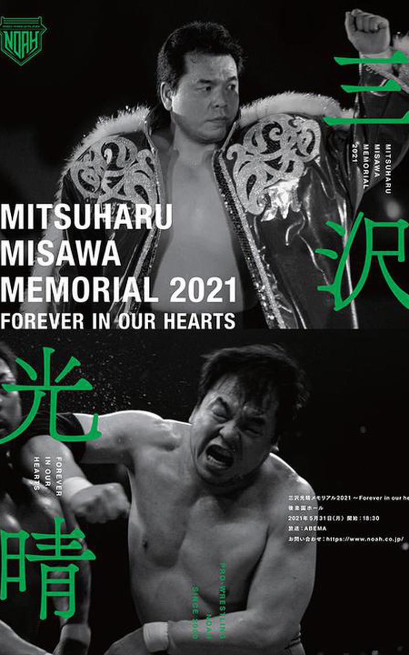 NOAH Mitsuharu Misawa Memorial 2021 ~ Forever In Our Hearts ~