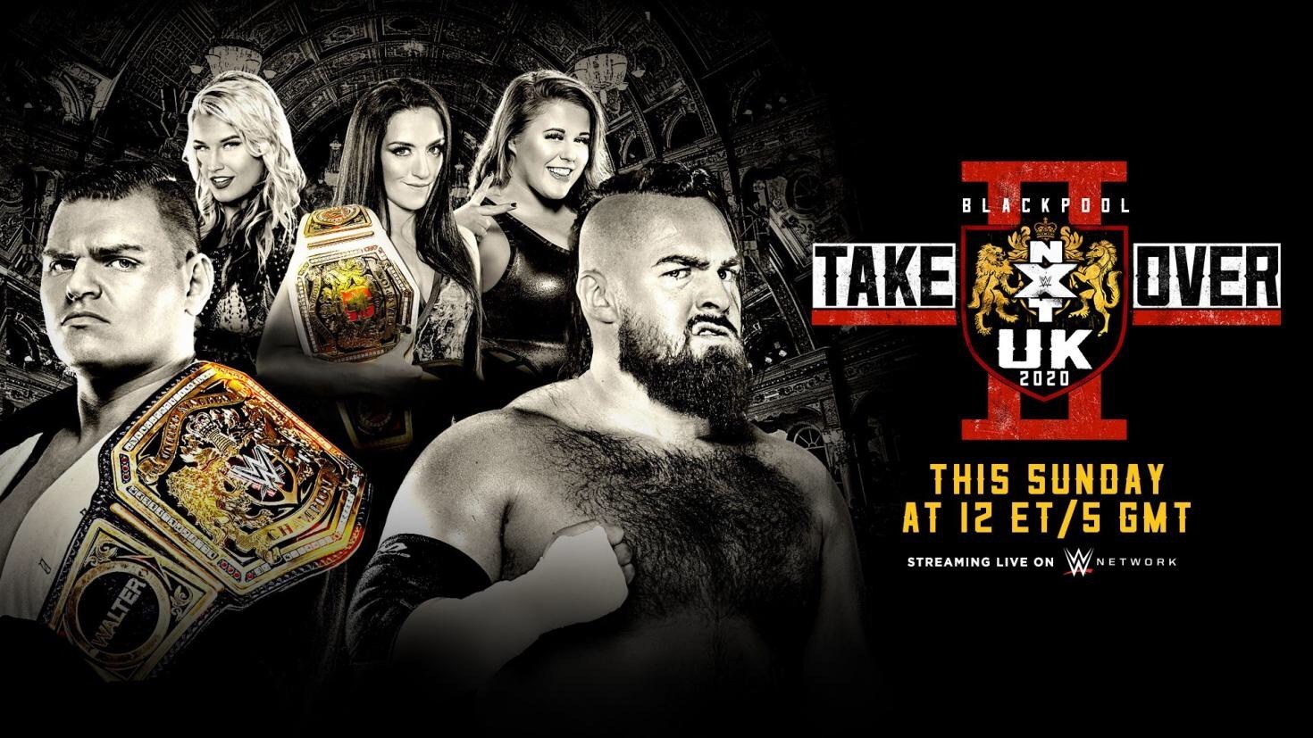 NXT UK TakeOver: Blackpool II