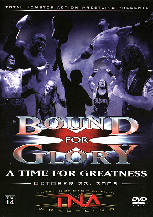 TNA Bound For Glory 2005