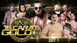 wXw 16 Carat Gold 2016: Day 1